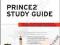 PRINCE2 STUDY GUIDE David Hinde