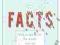 THE HALF-LIFE OF FACTS Samuel Arbesman