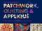 THE COMPLETE BOOK OF PATCHWORK, QUILTING AND ...