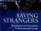 SAVING STRANGERS Nicholas Wheeler