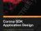 CORONA SDK APPLICATION DESIGN Daniel Williams