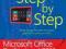 MICROSOFT OFFICE PROFESSIONAL 2013 STEP BY STEP