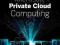 MICROSOFT PRIVATE CLOUD COMPUTING Finn, Vredevoort