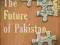 THE FUTURE OF PAKISTAN Stephen Cohen