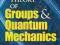 THE THEORY OF GROUPS AND QUANTUM MECHANICS Weyl