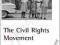 THE CIVIL RIGHTS MOVEMENT Mark Newman