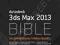 AUTODESK 3DS MAX 2013 BIBLE Kelly Murdock