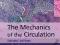 THE MECHANICS OF THE CIRCULATION Caro, Pedley
