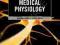 MEDICAL PHYSIOLOGY: THE BIG PICTURE Kibble, Halsey