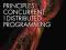 PRINCIPLES OF CONCURRENT AND DISTRIBUTED PROG...