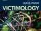 VICTIMOLOGY: THE ESSENTIALS Leah Daigle