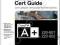 COMPTIA A+ 220-801 AND 220-802 AUTHORIZED GUIDE