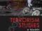 TERRORISM STUDIES: A READER Horgan, Braddock