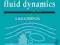 A FIRST COURSE IN FLUID DYNAMICS A. Paterson
