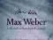 MAX WEBER: COLLECTED METHODOLOGICAL WRITINGS Bruun