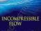 INCOMPRESSIBLE FLOW Ronald Panton