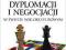 Sztuka dyplomacji i negocjacji w... - KsiegWwa
