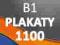 PLAKATY B1 1100szt -offset- PROJEKT I WYSYŁKA 0 zł