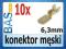 Konektor męski _ wsuwka _ 6,3mm _ 10sztuk