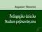 PEDAGOGIKA DZIECKA. STUDIUM PAJDOCENTRYZMU - NOWA