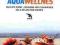 AQUA WELLNESS-SZUM MORZA, OCEANU-RELAKS-OKAZJA!