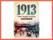1913. Rok przed burzą - Illies Florian + GRATIS