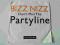 Bizz Nizz - Don't Miss The Partyline