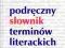 Głowiński Podręczny słownik terminów literackich +