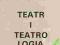 TEATR I TEATROLOGIA JERZY GOT Universitas