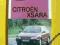 Citroen Xsara Polska instrukcja napraw obsługi