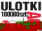 ULOTKI ULOTKA A6-eko 100000 egz. PEŁNY KOLOR 2str.