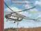 Mil Mi-4 śmigłowiec wielozadaniowy monografia NOWA