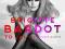 Brigitte Bardot to ja BIOGRAFIA Aktorstwo Aktorka