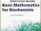 Basic Mathematics for Biochemists