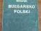 Sławski KIESZONKOWY SŁOWNIK BUŁGARSKO POLSKI