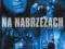 NA NABRZEŻACH [DVD]