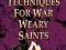 BATTLE TECHNIQUES FOR WAR WEARY SAINTS Murdock