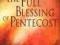 THE FULL BLESSING OF PENTECOST Andrew Murray