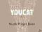 YOUCAT: YOUTH PRAYER BOOK Cardinal Schonborn