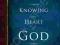 KNOWING THE HEART OF GOD Eldredge John