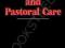 RITUAL AND PASTORAL CARE Elaine Ramshaw