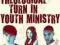THE THEOLOGICAL TURN IN YOUTH MINISTRY Root