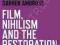 FILM, NIHILISM AND THE RESTORATION OF BELIEF Sosa