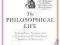 THE PHILOSOPHICAL LIFE James Miller