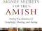 MONEY SECRETS OF THE AMISH Lorilee Craker