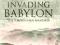 INVADING BABYLON: THE 7 MOUNTAIN MANDATE Wallnau