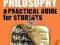 DOING PHILOSOPHY: A PRACTICAL GUIDE FOR STUDENTS