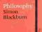 THE BIG QUESTIONS: PHILOSOPHY Simon Blackburn