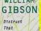 DISTRUST THAT PARTICULAR FLAVOR William Gibson