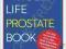 THE WHOLE LIFE PROSTATE BOOK Carter, Couzens